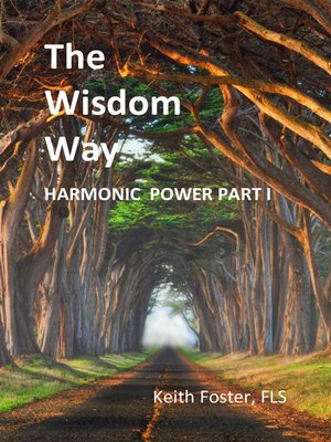 cover image of The Wisdom Way HARMONIC POWER Part I
